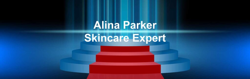 Introducing skincare expert & esthetician, Alina Parker